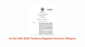 Isi Terbaru UU ASN 2023: Penghapusan Status Pegawai Honorer