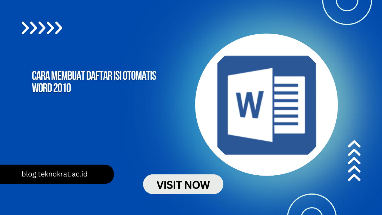 Cara Membuat Daftar Isi Otomatis Word 2010