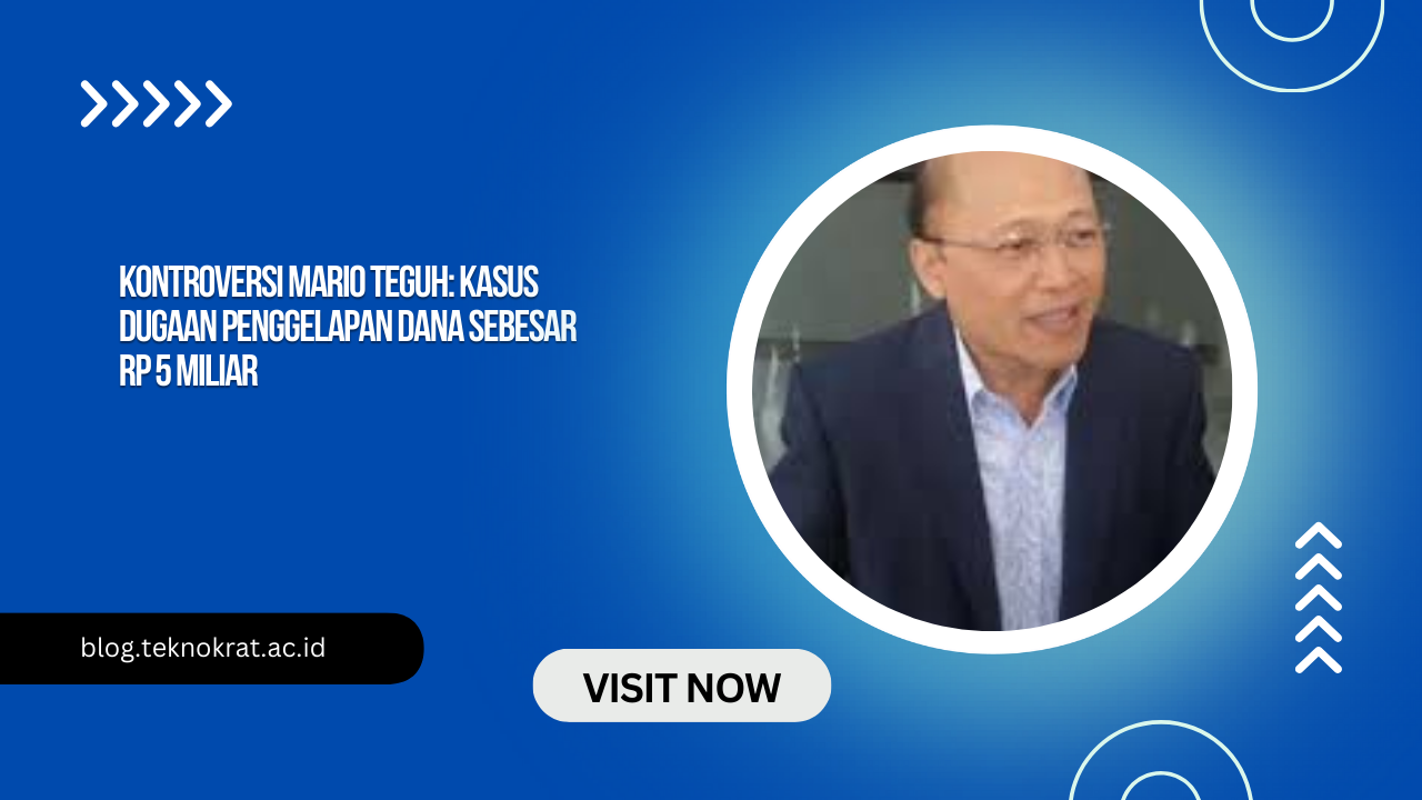 Kontroversi Mario Teguh: Kasus Dugaan Penggelapan Dana Sebesar Rp 5 Miliar