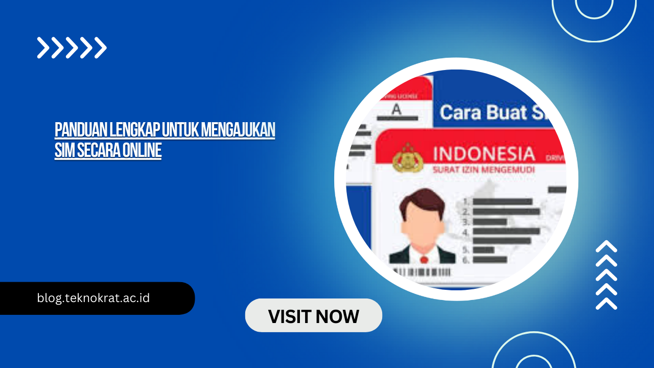 Panduan Lengkap untuk Mengajukan SIM secara Online