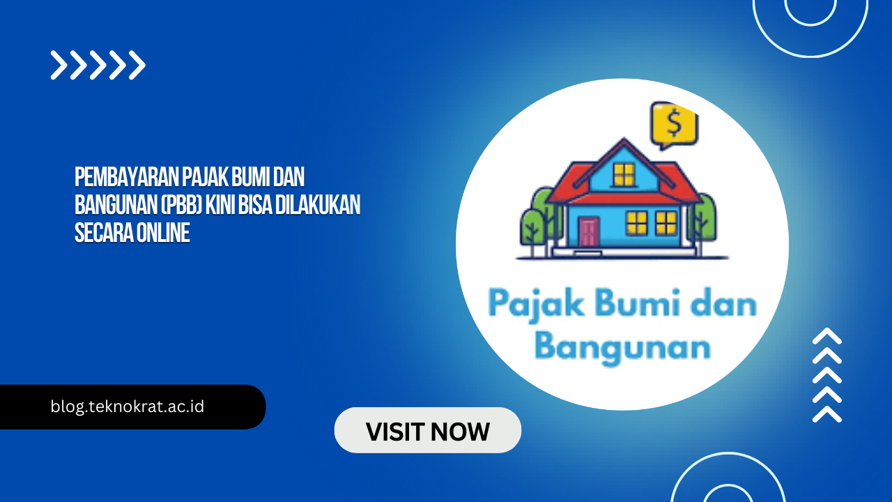 Pembayaran Pajak Bumi dan Bangunan (PBB) Kini Bisa Dilakukan Secara Online