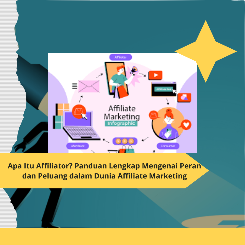 Apa Itu Affiliator
