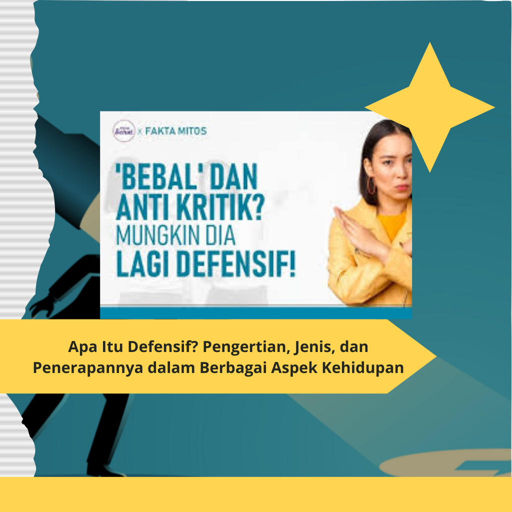 Apa Itu Defensif