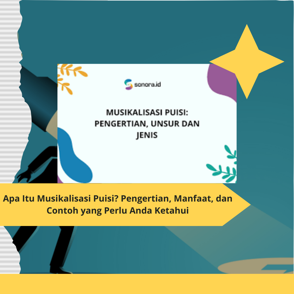 Apa Itu Musikalisasi Puisi