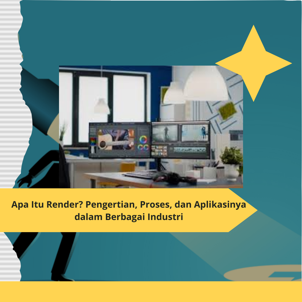 Apa Itu Render