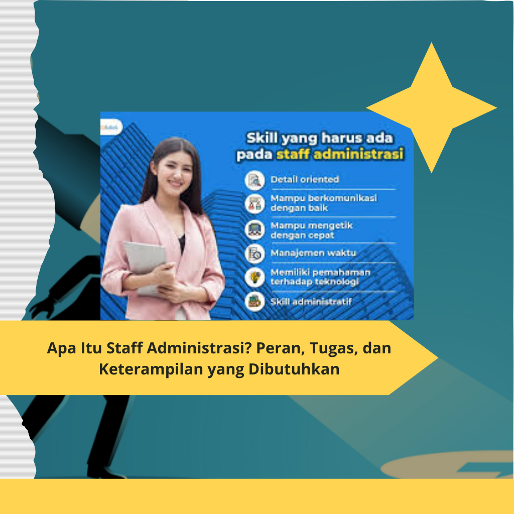 Apa Itu Staff Administrasi