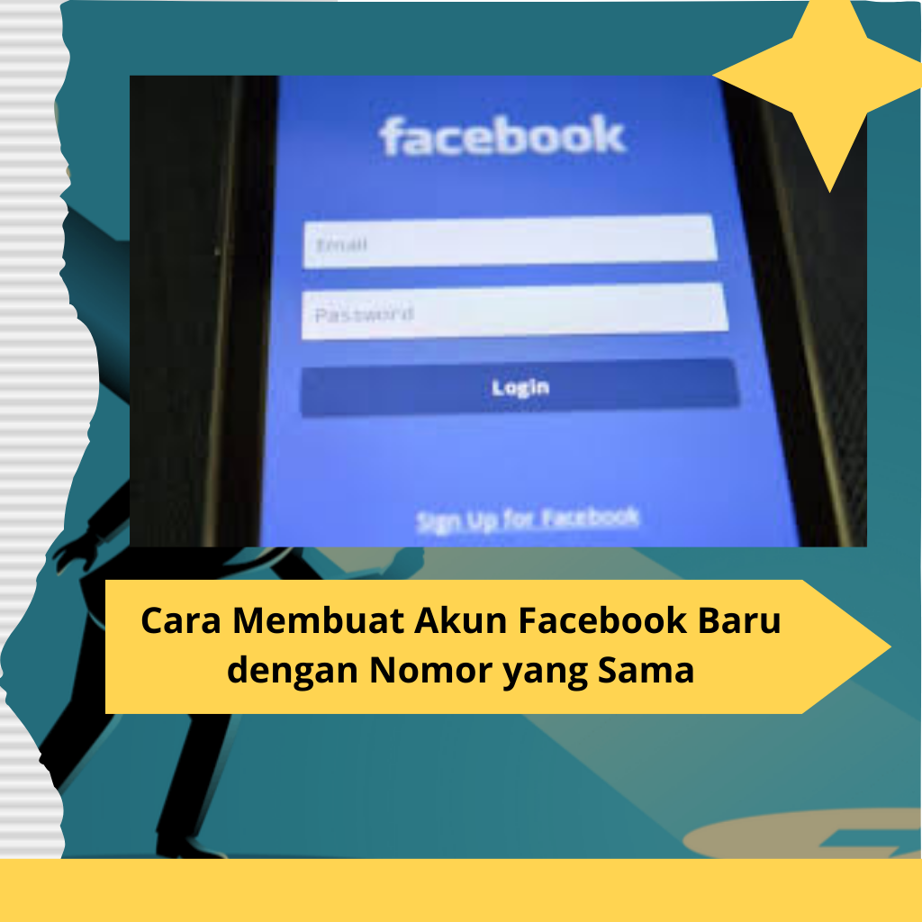 Cara Membuat Akun Facebook Baru Dengan Nomor Yang Sama Trending Topics