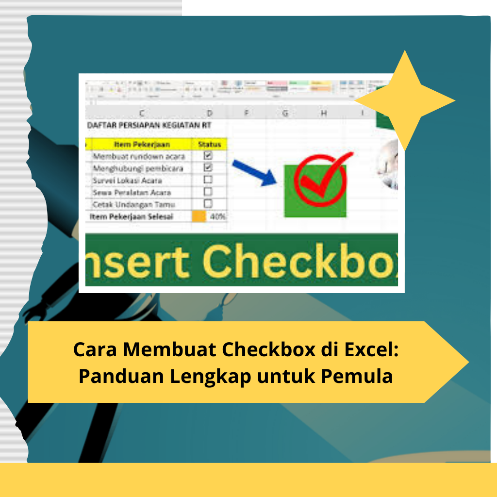 Cara Membuat Checkbox di Excel Panduan Lengkap untuk Pemula