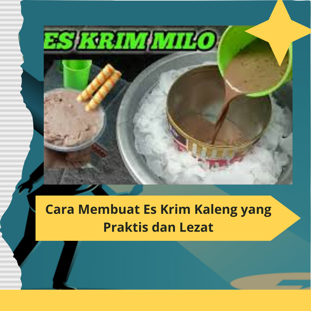 Cara Membuat Es Krim Kaleng yang Praktis dan Lezat