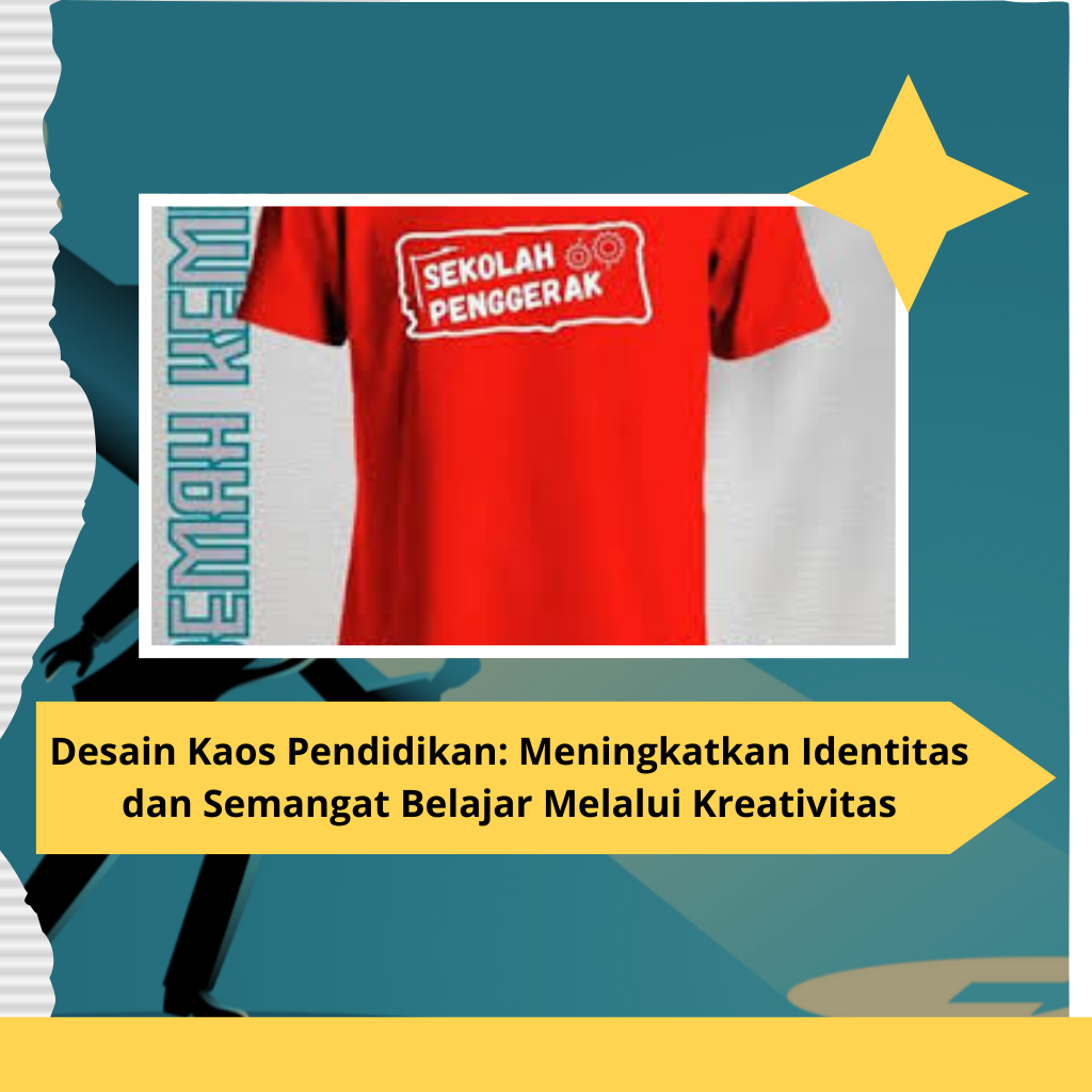 Desain Kaos Pendidikan: Meningkatkan Identitas dan Semangat Belajar Melalui Kreativitas