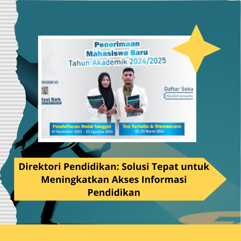 Direktori Pendidikan: Solusi Tepat untuk Meningkatkan Akses Informasi Pendidikan