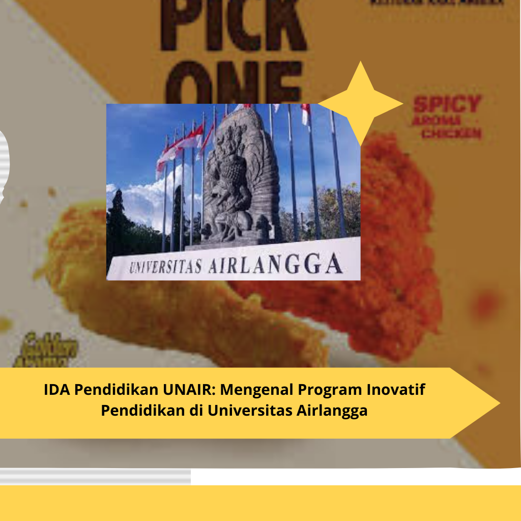 IDA Pendidikan UNAIR Mengenal Program Inovatif Pendidikan di Universitas Airlangga