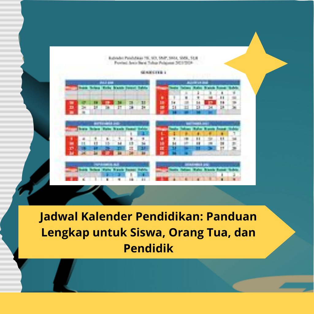 Jadwal Kalender Pendidikan: Panduan Lengkap untuk Siswa, Orang Tua, dan Pendidik