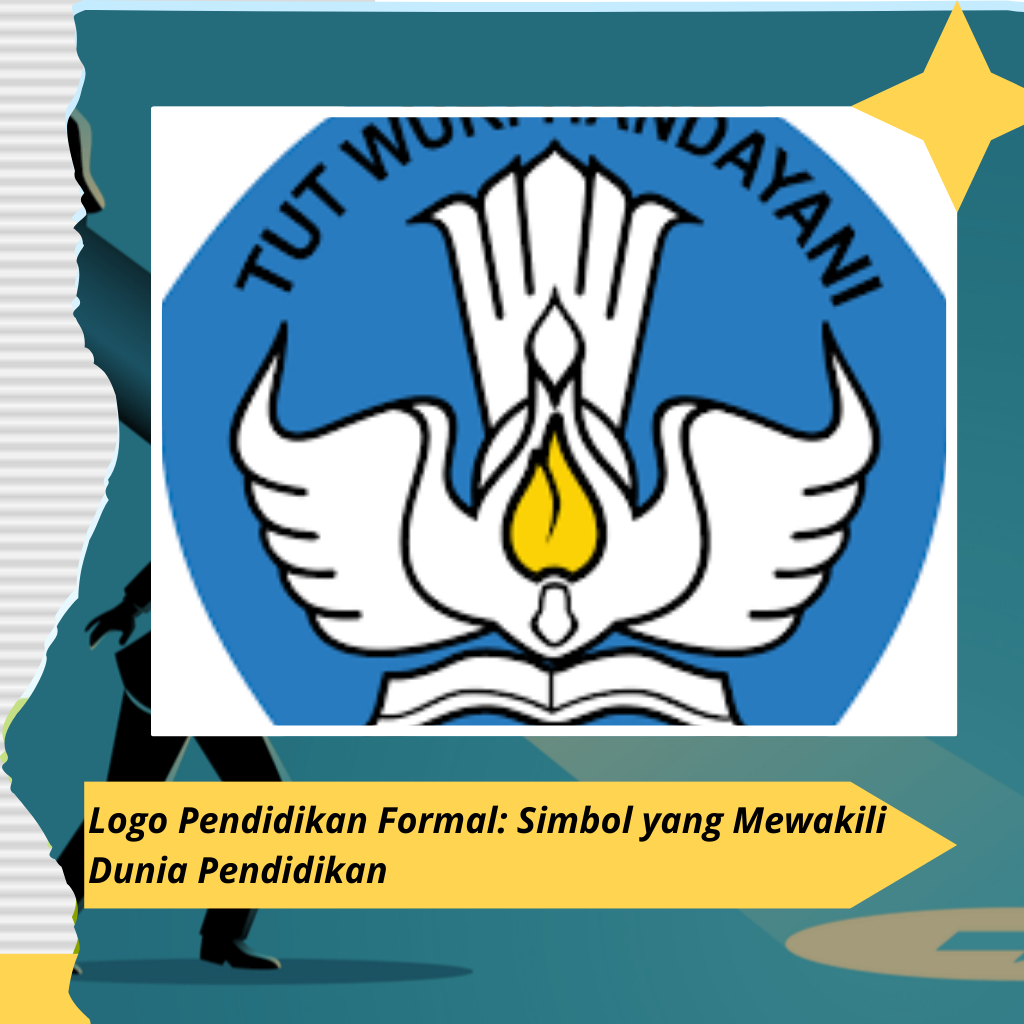 Logo Pendidikan Formal: Simbol yang Mewakili Dunia Pendidikan