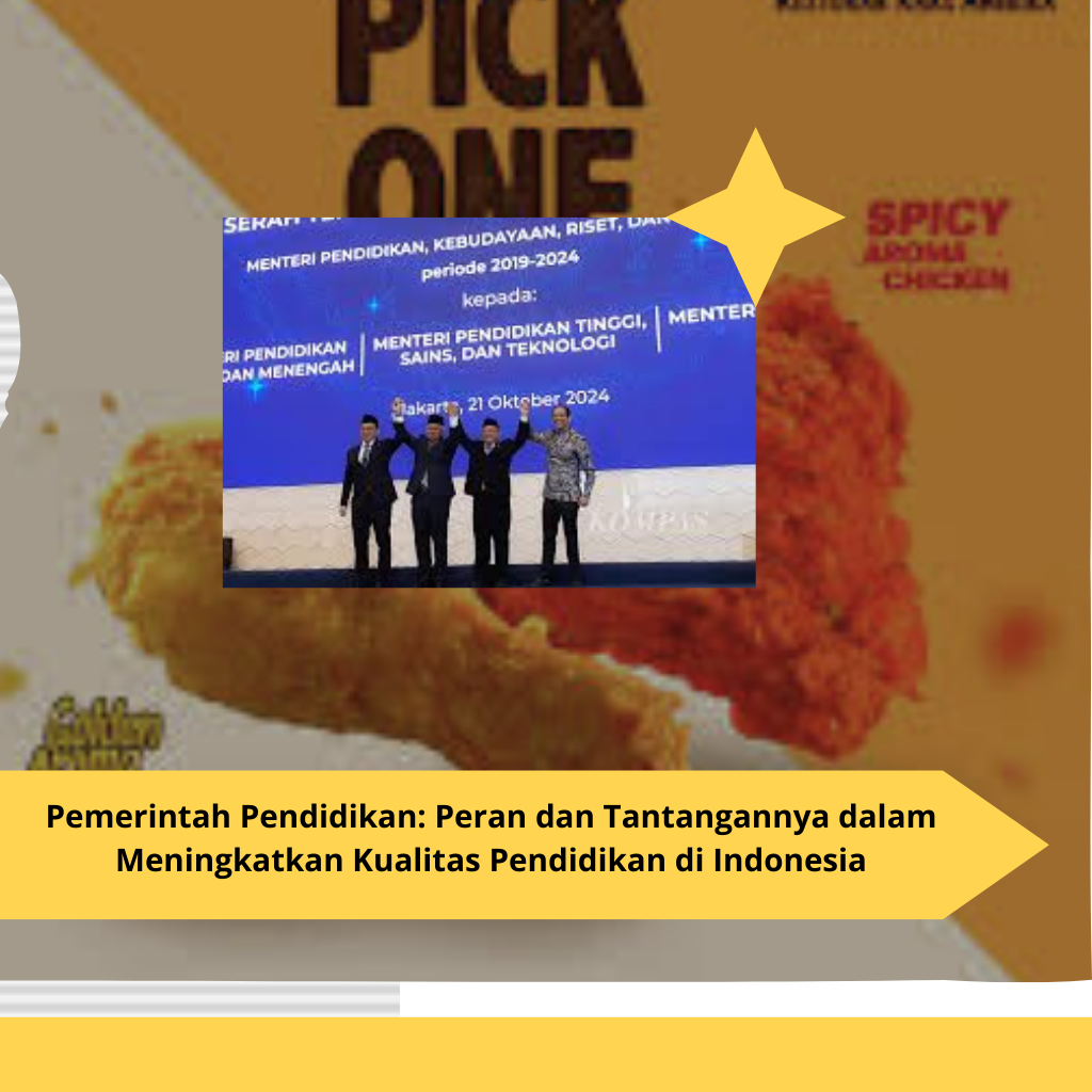 Pemerintah Pendidikan Peran dan Tantangannya dalam Meningkatkan Kualitas Pendidikan di Indonesia
