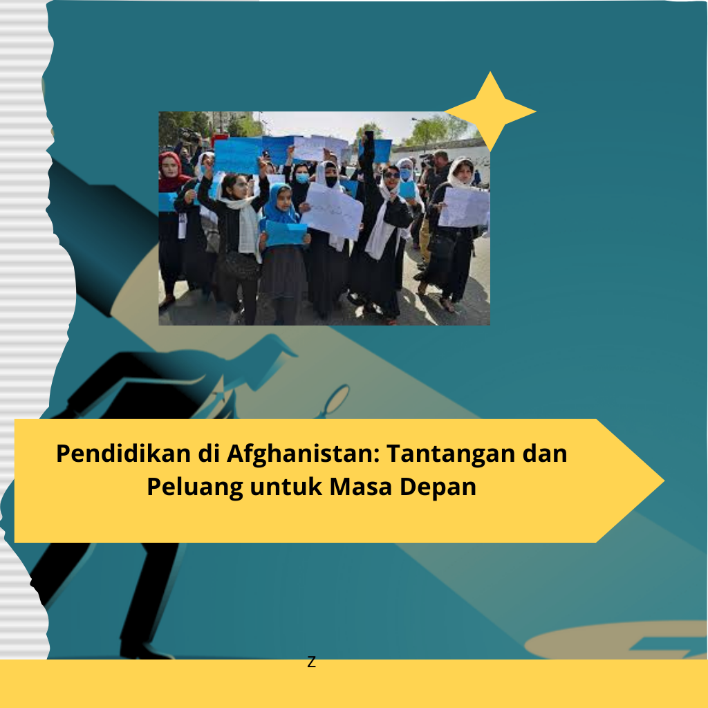 Pendidikan di Afghanistan Tantangan dan Peluang untuk Masa Depan