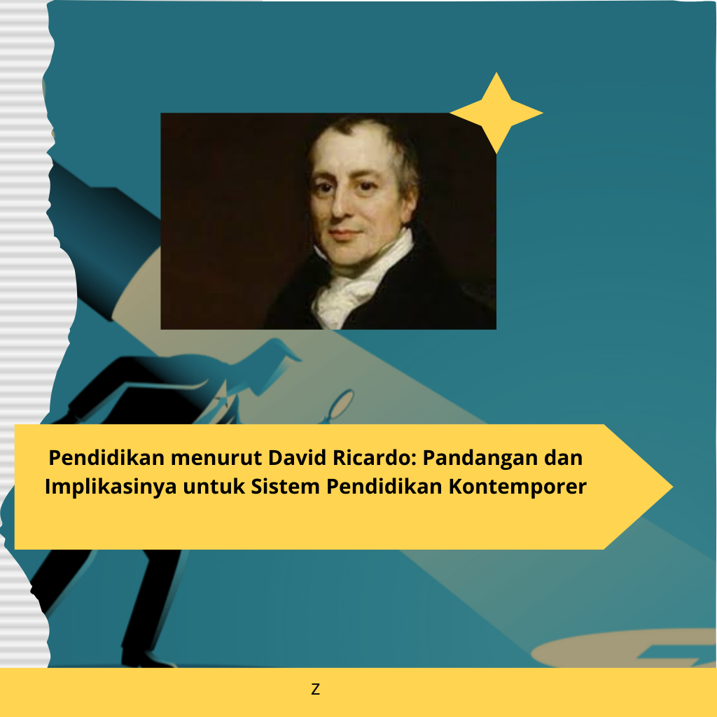 Pendidikan menurut David Ricardo Pandangan dan Implikasinya untuk Sistem Pendidikan Kontemporer