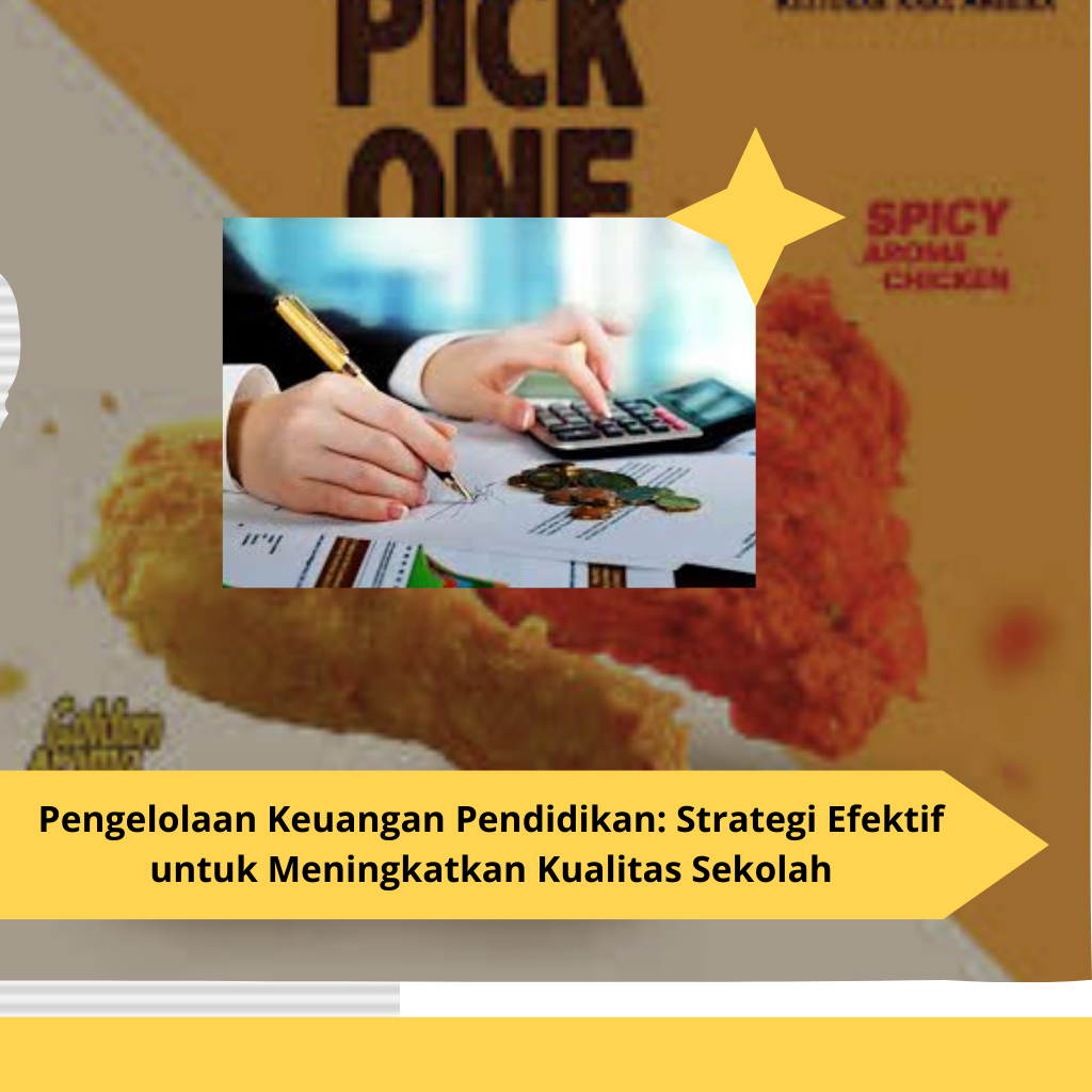 Pengelolaan Keuangan Pendidikan Strategi Efektif untuk Meningkatkan Kualitas Sekolah (2)