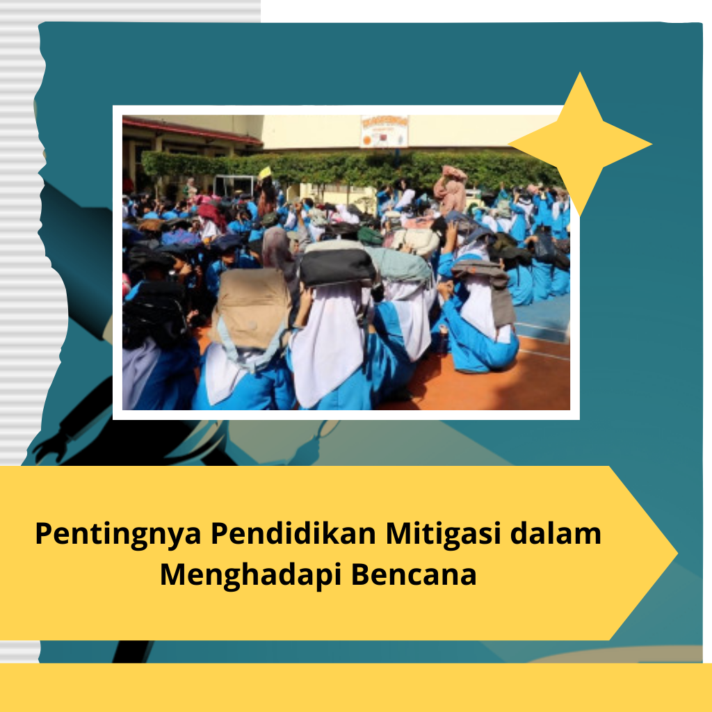 Pentingnya Pendidikan Mitigasi dalam Menghadapi Bencana