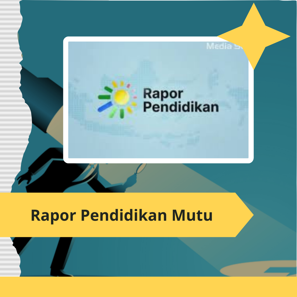 Rapor Pendidikan Mutu