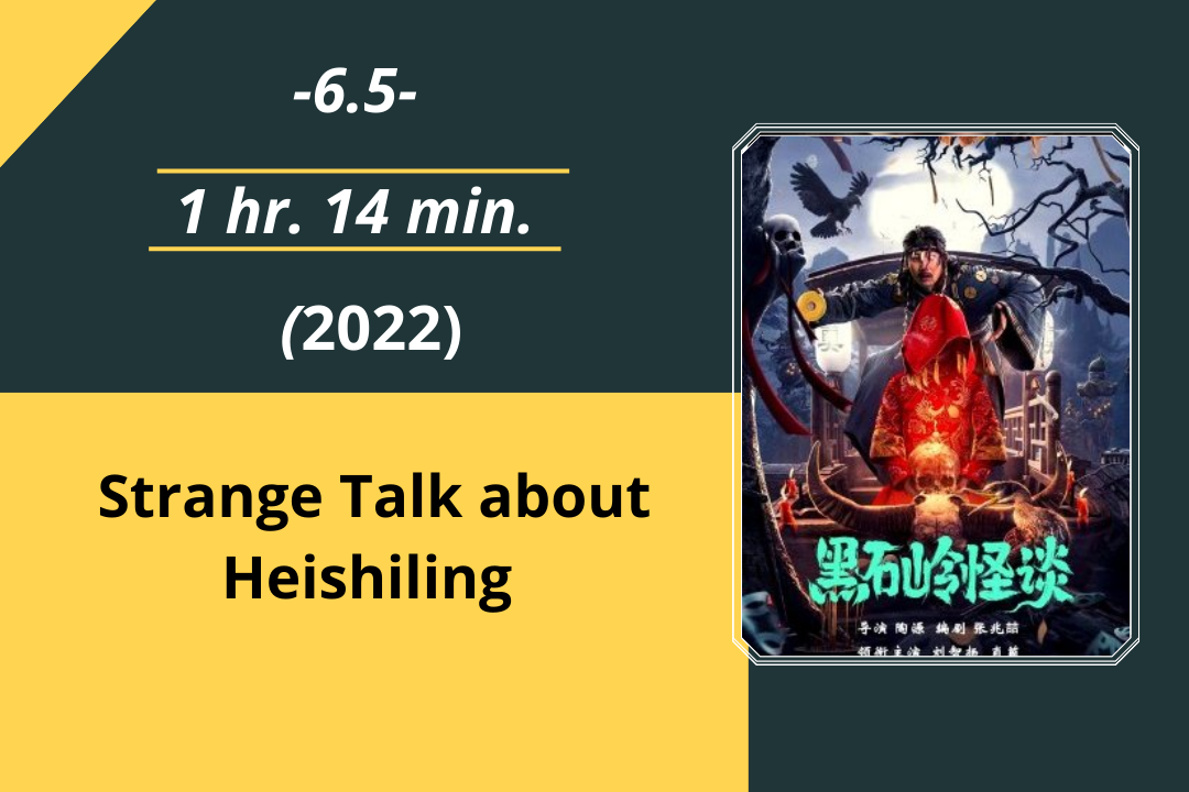 Review Film Strange Talk about Heishiling