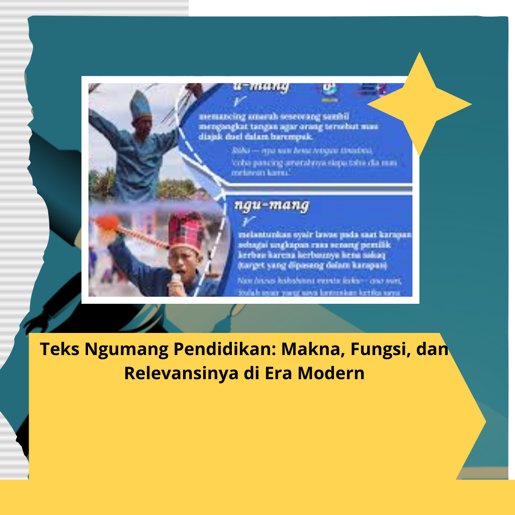Teks Ngumang Pendidikan: Makna, Fungsi, dan Relevansinya di Era Modern