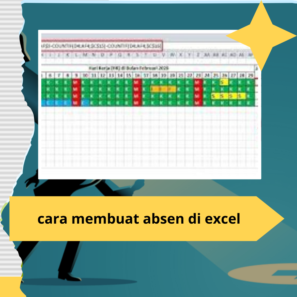 Cara Membuat Absen di Excel: Panduan Lengkap untuk Pencatatan Kehadiran yang Efektif