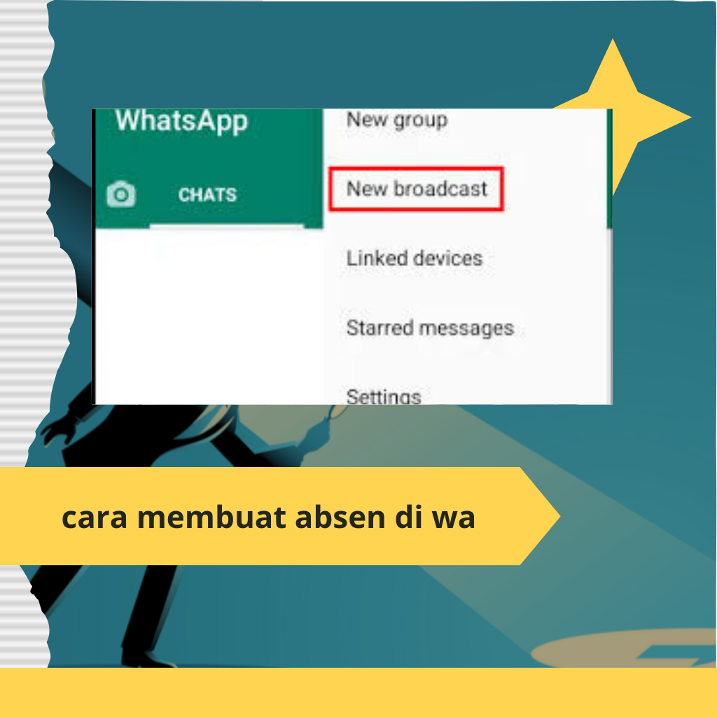 Cara Membuat Absen di WhatsApp: Panduan Lengkap untuk Pencatatan Kehadiran yang Praktis