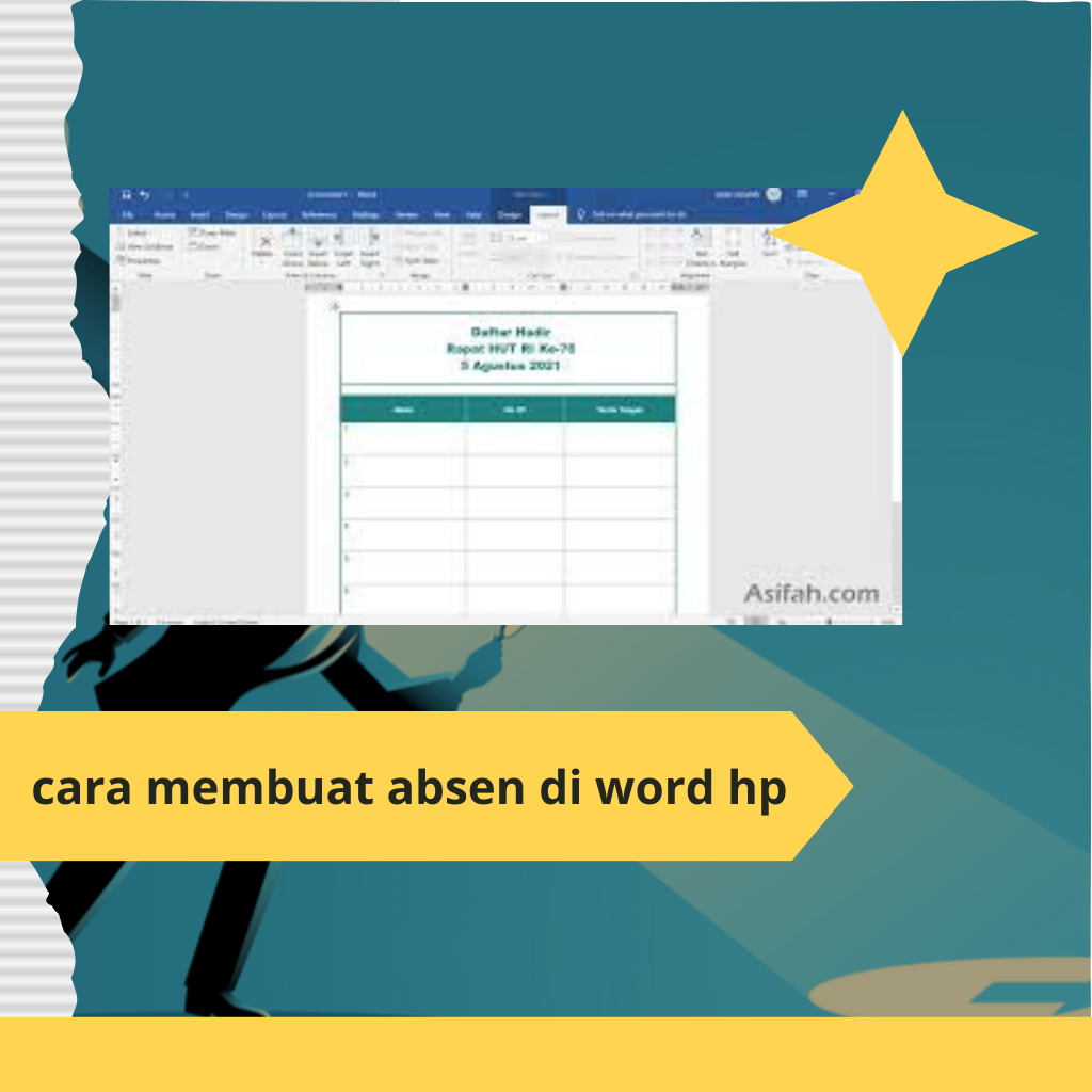 Cara Membuat Absen di Word HP: Mudah, Praktis, dan Efisien!
