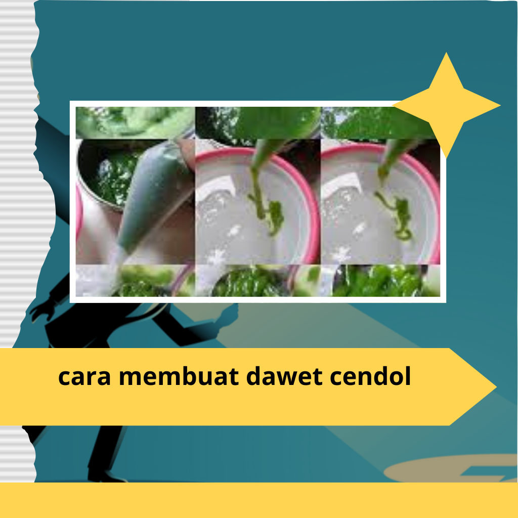 cara membuat dawet cendol