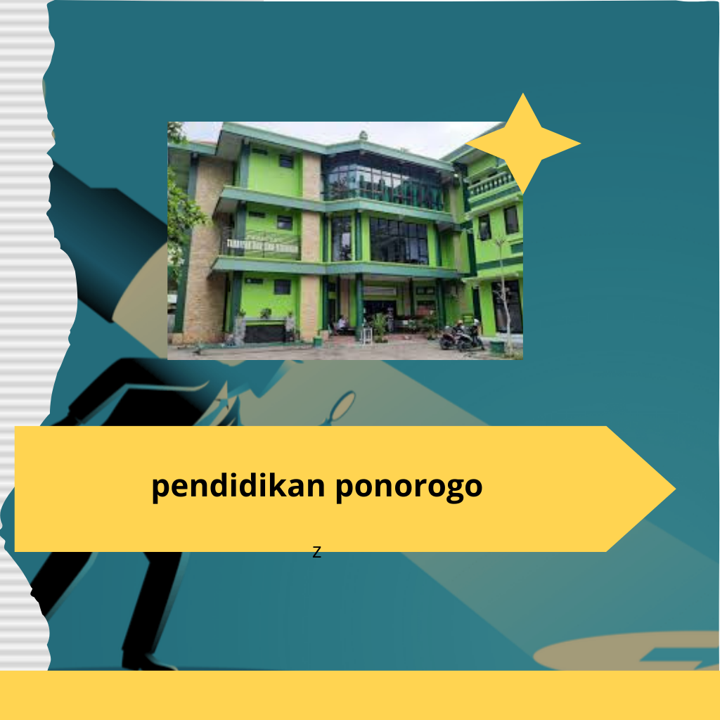 pendidikan ponorogo