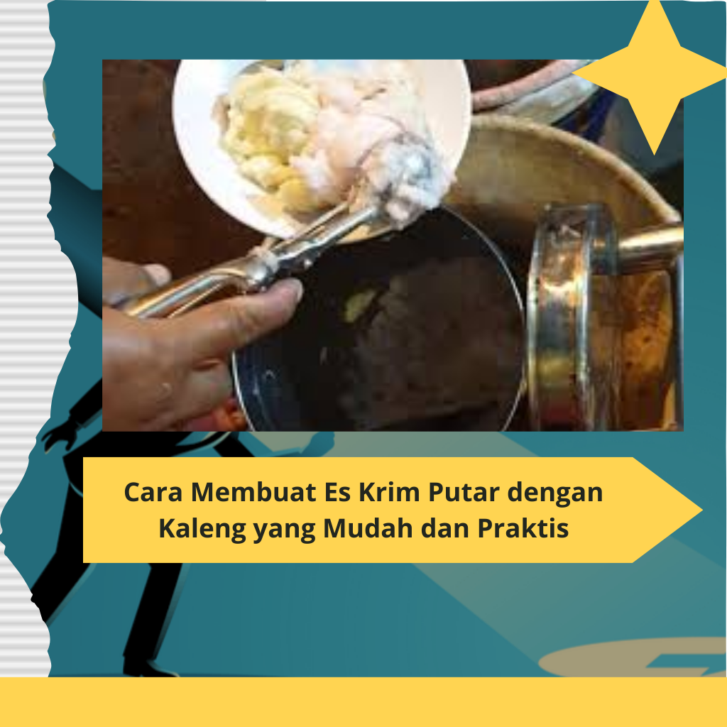 Cara Membuat Es Krim Putar dengan Kaleng yang Mudah dan Praktis