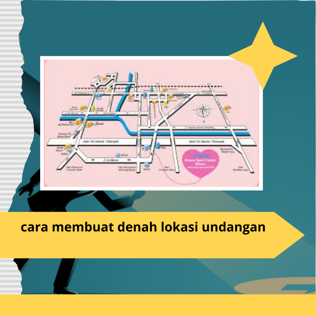 cara membuat denah lokasi undangan