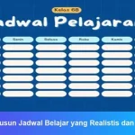 1. Membuat Jadwal yang Jelas dan Konsisten