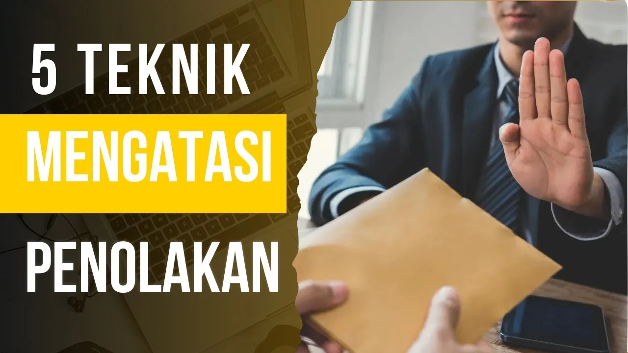 5 Kebiasaan Tangguh Saat Menghadapi Penolakan (Rejection) Menurut Ilmu Psikologi**