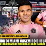 Inter Miami Resmi Mengumumkan Kedatangan Casemiro, Tapi MLS Buka Investigasi