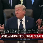 Konflik memanas, Donald Trump bersiap ambil alih kendali Selat Hormuz