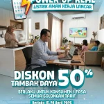 PLN Beri Diskon Tambah Daya 50 Persen Hingga 27 Juli 2026, Simak Syaratnya untuk Meningkatkan Kualitas Layanan