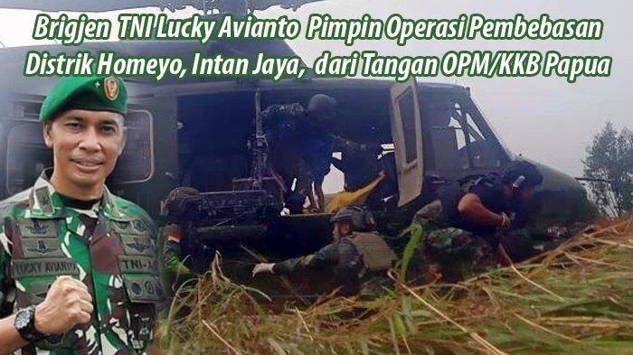Letjen Lucky Avianto Ultimatum OPM untuk Segera Hentikan Kejahatan Kemanusiaan di Papua