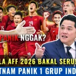 Pundit Vietnam pandang sepele Timnas Indonesia: Kuat tapi belum levelnya juara Piala AFF 2026, Pertarungan Sengit di Grup A